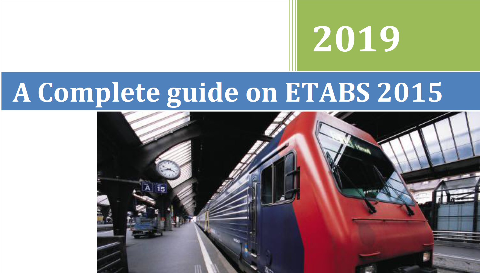 A Complete Guide on ETABS 2015 – Full PDF Manual (2019 Edition)